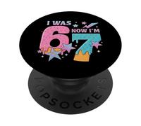 Cumpleaños de 7 años Tenía 6 años Ahora Soy 7 67 Funny Kids Girls PopSockets PopGrip Adhesivo