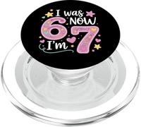 Cumpleaños de 7 años Tenía 6 años Ahora Soy 7 67 Funny Kids Girls PopSockets PopGrip para MagSafe