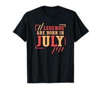 Cumpleaños de julio, las leyendas nacen en el cumpleaños de julio Camiseta
