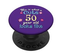 Cumpleaños gracioso Esto es lo que un lindo 50 Fifty Year Old Looks PopSockets PopGrip Adhesivo