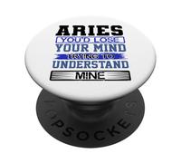 Cumpleaños Humor Pierde la Mente para Entender el Mío Aries Cumpleaños PopSockets PopGrip Adhesivo