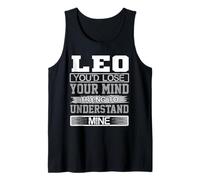 Cumpleaños Humor Pierde la Mente para Entender el Mío Leo Cumpleaños Camiseta sin Mangas
