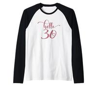 Cumpleaños, Mujer, Hola 30, Treinta 30 Años Lindo Camiseta Manga Raglan