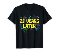 Cumpleaños número 21 años después 21 años cumpleaños Camiseta