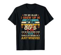 Cumpleaños Vintage de 1980 I m So Glad I Grew Up In The 80's Camiseta