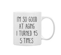Cumplí 75 Años. Soy Tan Bueno Envejeciendo Que Cumplí 15 Años 5 Veces. Taza Cerámica Taza De Café Porcelana Tazas 330Ml Para Capuchino Zumo Café