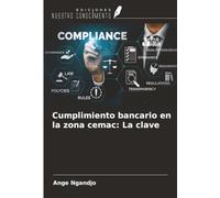Cumplimiento bancario en la zona cemac: La clave