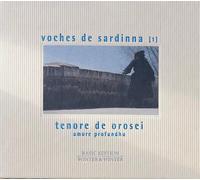 Cuncordu E Tenores de Orosei – Voches de Sardinna Vol. 1