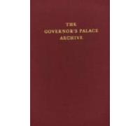 Cuneiform Texts from Nimrud: The Governor's Palace Archive (Cuneiform Texts from Nimrud II)