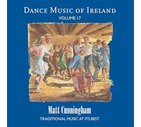 Cunningham, Matt - Vol. 17 Dance Music Of Ireland
