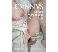 Cunnus. Sexo Y Poder En Roma