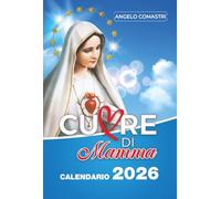Cuore di mamma. Calendario 2026