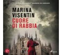 Cuore Di Rabbia (audiolibro)
