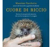 Cuore Di Riccio (audiolibro)