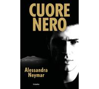 Cuore nero (Cuore 2) | Alessandra Neymar