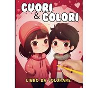 Cuori & Colori: disegni da colorare per ragazze