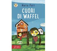 Cuori di waffel. Con app Leggieascolta Beisler (Il serpente a sonagli)