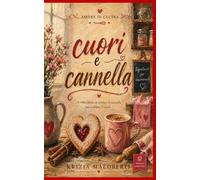 Cuori e cannella (Amore in cucina)