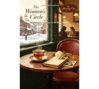 Cup of Coffee: Latte: Book 2 of The Women's Circle Series