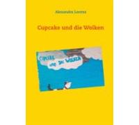 Cupcake Und Die Wolken (ebook)