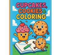 Cupcakes, Cookies & Coloring