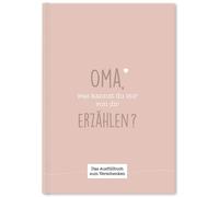 Cupcakes & Kiss Oma, was kannst du mir von dir erzählen?: Das Ausfül (Tapa dura)