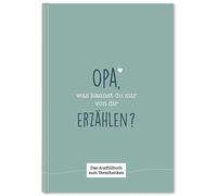 Cupcakes & Kiss Opa, was kannst du mir von dir erzählen?: Das Ausfül (Tapa dura)