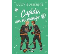 Cupido, con mi Enemigo NO: Romance corto para mujeres ocupadas (Cupido es un liante)