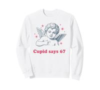 Cupido Dice 67 Día de San Valentín y 67 Meme Fun Sudadera