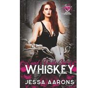 Cupid's Double Shot of Whiskey: (Rebel Vipers MC Valentine's Day Romance)