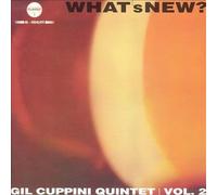 Cuppini Gil Quintet - What's New Vol. 2