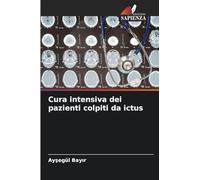 Cura intensiva dei pazienti colpiti da ictus