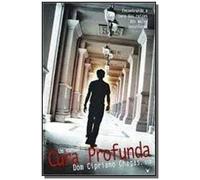 Cura Profunda Um Manual - Dom Cipriano Chagas