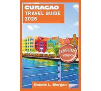 Curacao Travel Guide 2026