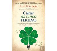CURAR AS CINCO FERIDAS