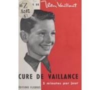 Cure De Vaillance : Cinq Minutes Par Jour (ebook)