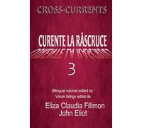 Curente La Ruscruce 3: English and Romanian poetry translated by students at the West University of Timisoara (Cross-currents)