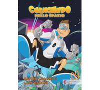 Curiosando nello spazio (Cornacchione Editore Comics)