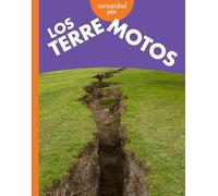 Curiosidad por los terremotos (Curiosidad Por El Clima Extremo)