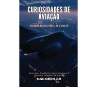 Curiosidades de Aviação: Pequena Enciclopédia da Aviação (Aviação Geral)