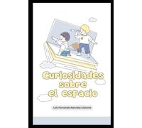Curiosidades Sobre el Espacio