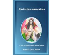 Curiosité marocaines: L’Aïd al-Adha dans le Souss-Massa