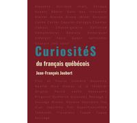 Curiosités du français québécois