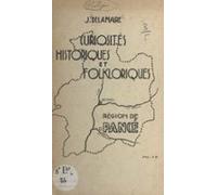 Curiosités Historiques Et Folkloriques (ebook)