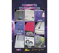 Curiosités Vidéoludiques: Voyagez dans l'univers du jeu vidéo insolite