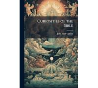 Curiosities of the Bible