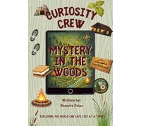 Curiosity Crew: Mystery in the Woods