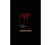 Curiosity Killed the Kat