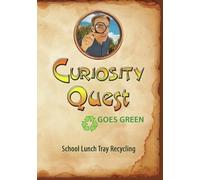 Curiosity Quest Goes Green: School Lunch Tray Recycling [USA] [DVD]