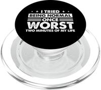 Curioso Intenté Ser Normal Una Vez Los Peores Dos Minutos De Mi Vida PopSockets PopGrip para MagSafe